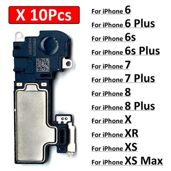 10Pcs, оригинален за iPhone X XR 6 6G 6S 7 7G 8 8G плюс XS Макс слушалка Flex кабел звук високоговорител ухо парчета резервни части