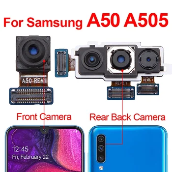 A50 A505 Предна задна задна част за Samsung Galaxy A50 A505 A505F Резервни части за основна камера