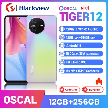 Blackview Oscal Tiger 12 смартфон, 8 + 128GB / 12 + 256 GB, 5000mAh, 64MP, G99, Octa ядро мобилен телефон, 6.78 инчов FHD NFC Android 13