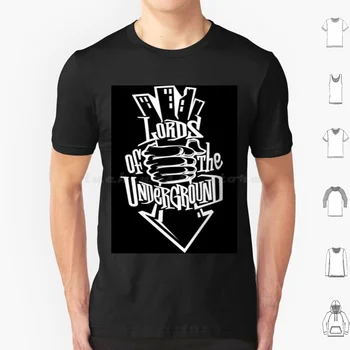 Lords Of The Underground T Shirt 6Xl Cotton Cool Tee