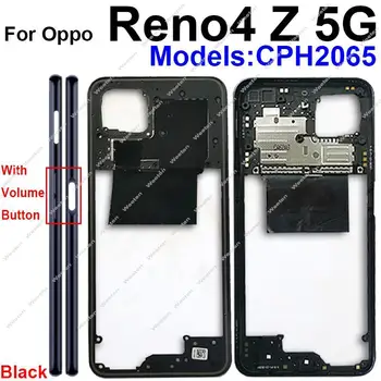 Корпус на средната рамка за OPPO Reno 4 Z 4Z 5G среден капак батерия врата жилища капак случай с обектив рамка странични бутони части