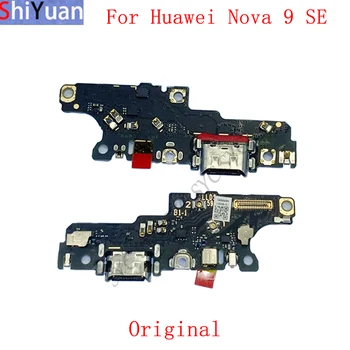 Оригинален USB порт за зареждане Конектор за платка Flex кабел за Huawei Nova 9 SE конектор за зареждане Резервни части за ремонт